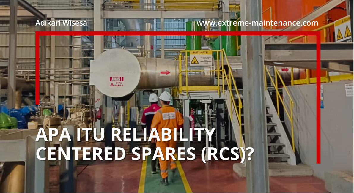 apa itu reliability centered spares (rcs)?